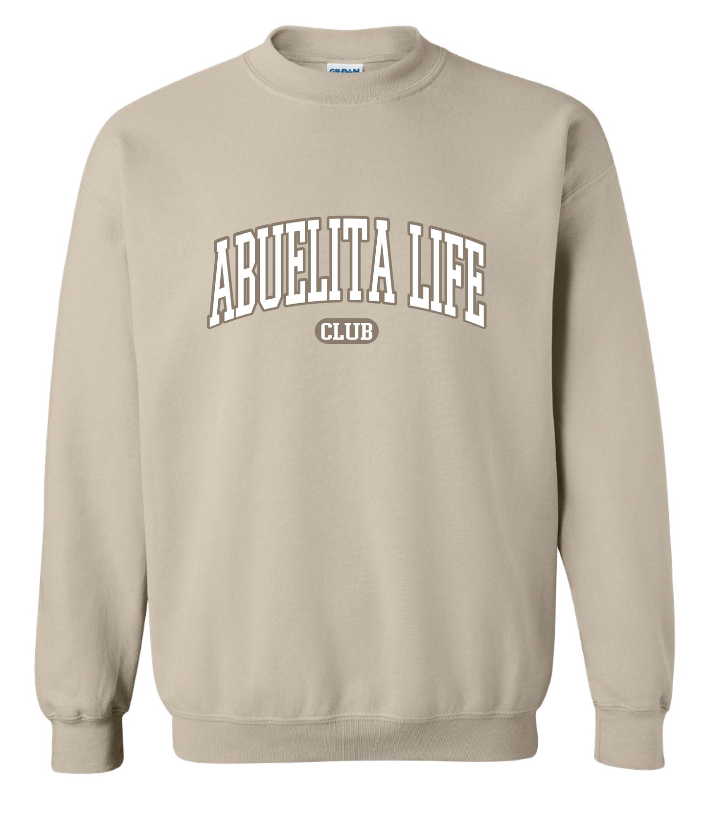 Abuelita Life Club crewneck