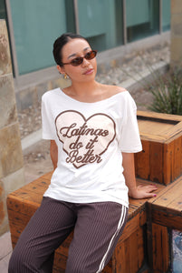 Latina Does it Better Tee
