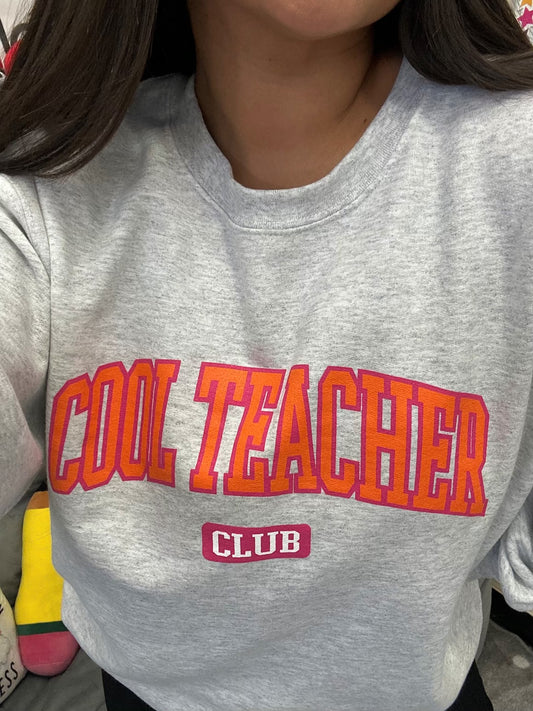 Cool Teacher Club Crewneck